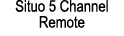 Situo 5 Channel Remote