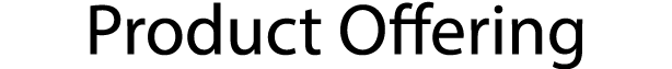 Product Offering