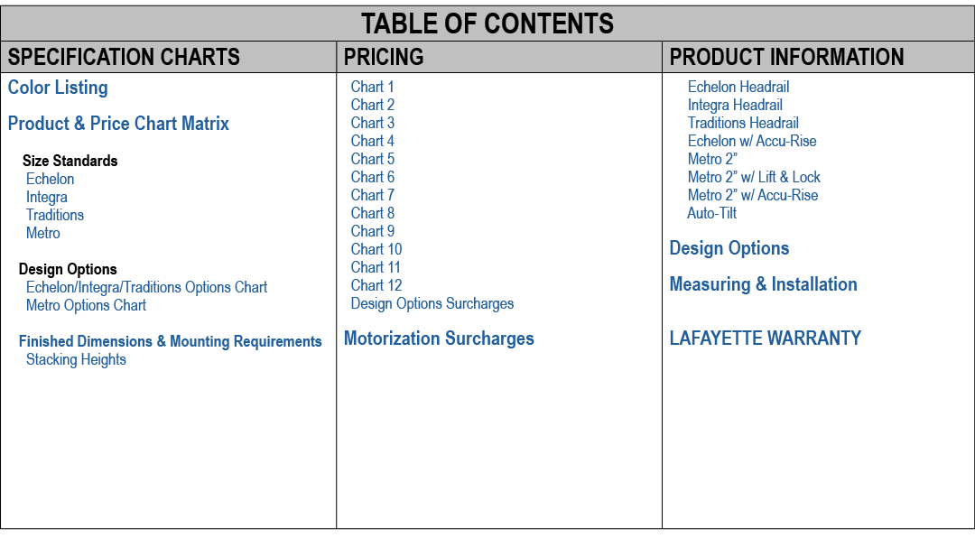 ﻿TABLE OF CONTENTS,SPECIFICATION CHARTS,PRICING,PRODUCT INFORMATION,Color Listing Product & Price Chart Matrix Size S...