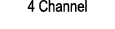 4 Channel