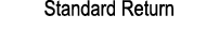 Standard Return