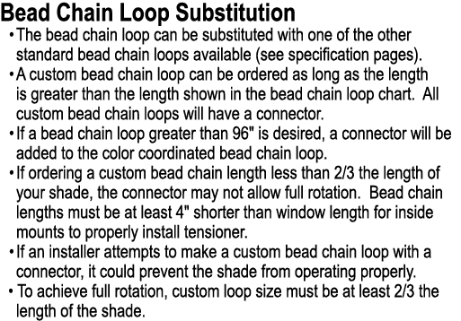 Bead Chain Loop Substitution • The bead chain loop can be substituted with one of the other standard bead chain loops...