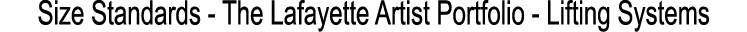 Size Standards The Lafayette Artist Portfolio Lifting Systems