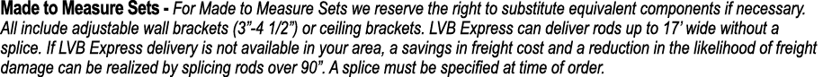 Made to Measure Sets For Made to Measure Sets we reserve the right to substitute equivalent components if necessary. ...