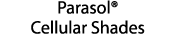 Parasol® Cellular Shades