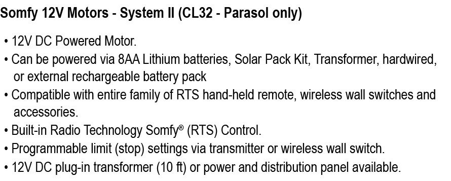 Somfy 12V Motors System II (CL32 Parasol only) 