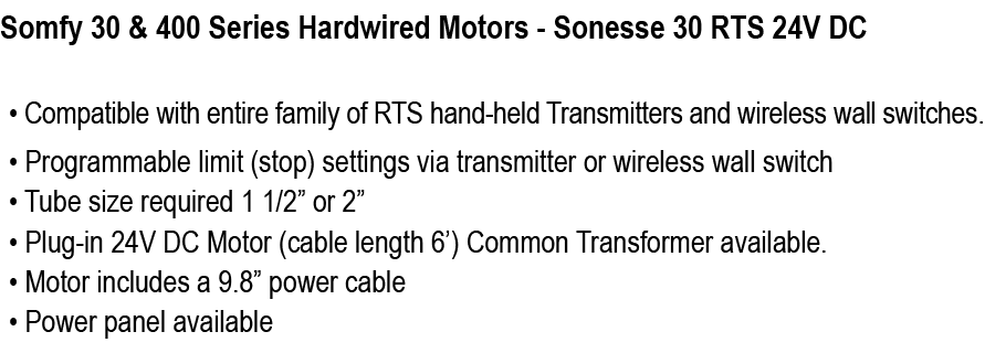 Somfy 30 & 400 Series Hardwired Motors Sonesse 30 RTS 24V DC 
