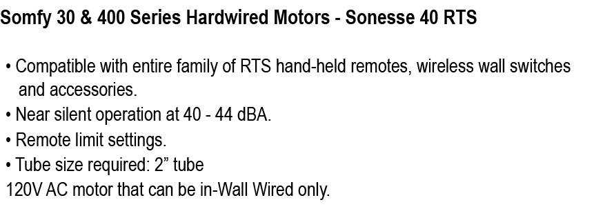 Somfy 30 & 400 Series Hardwired Motors Sonesse 40 RTS 