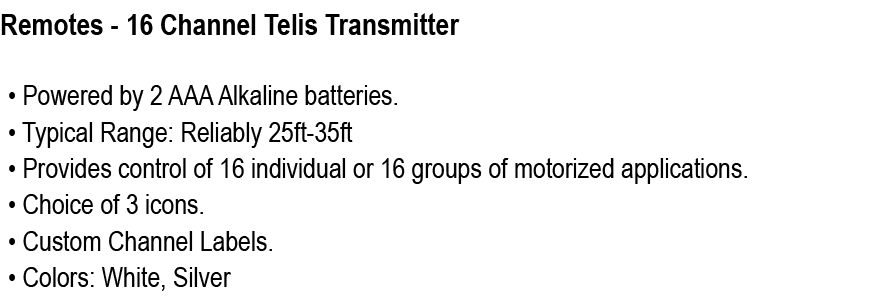 Remotes 16 Channel Telis Transmitter 